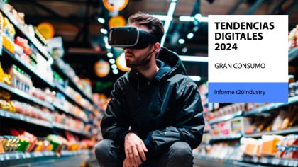 Tendencias digitales Gran Consumo