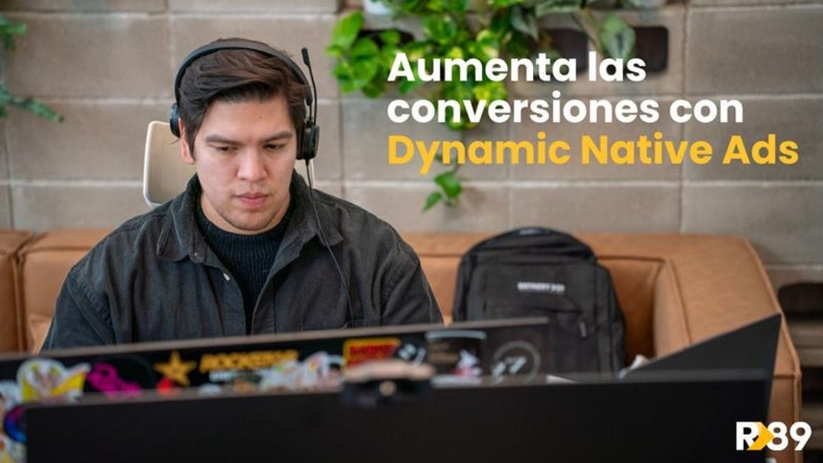Dynamic Native Ads: El formato publicitario innovador para aumentar las tasas de conversión