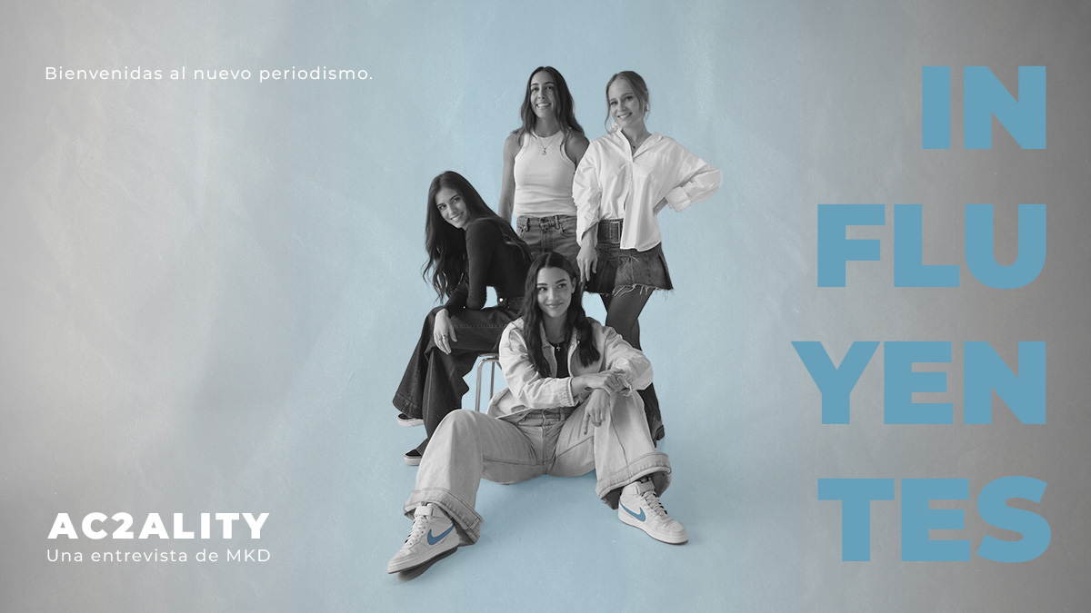 INFLUYENTES con Ac2ality: 